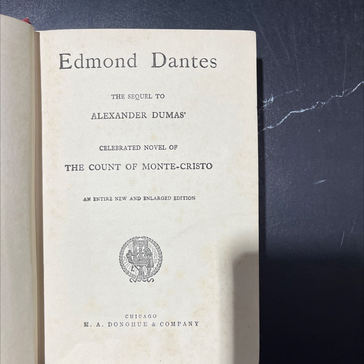 edmond dantes the sequel to alexander dumas' celebrated novel of the count of monte-cristo an entire new and enlarged image 3