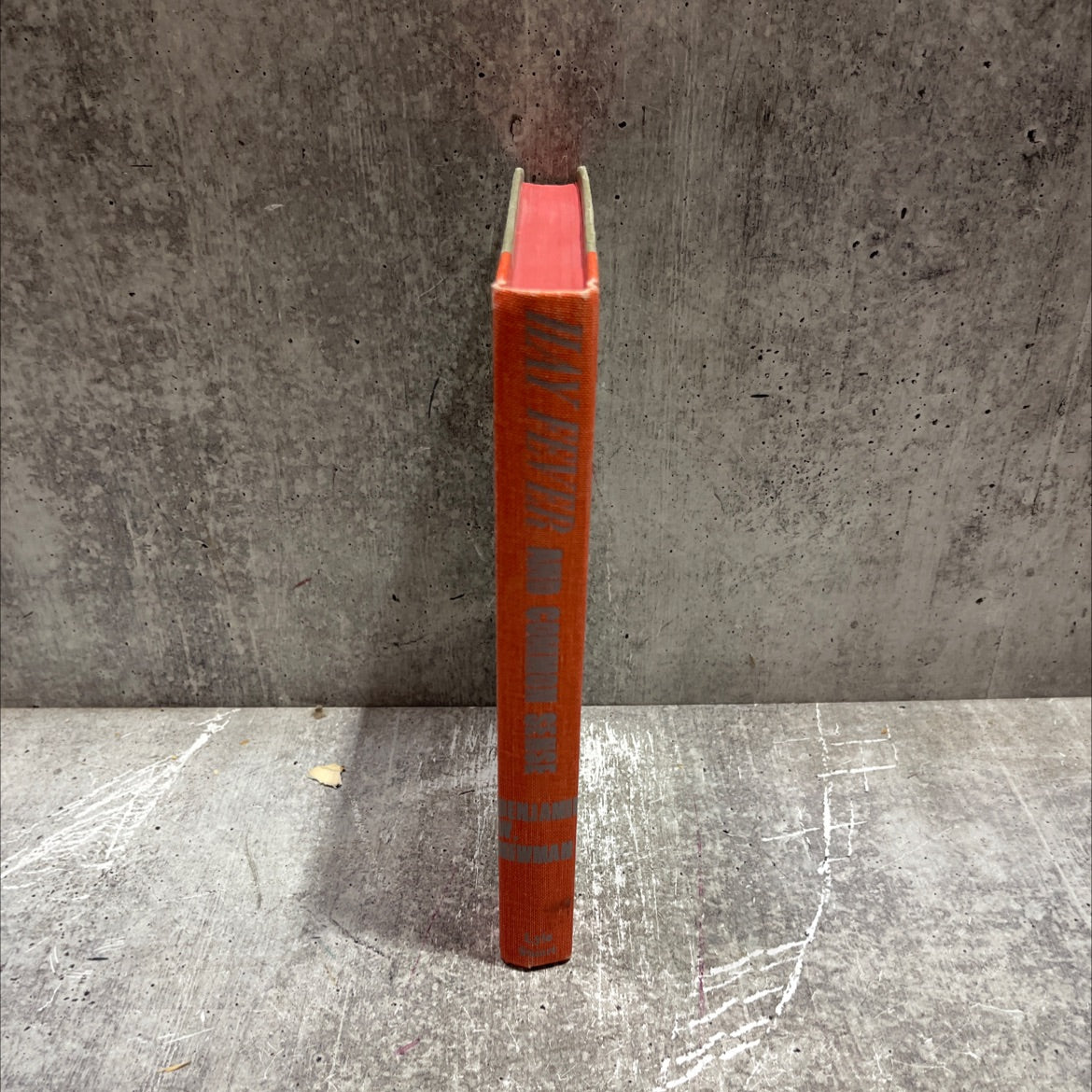 hay fever and common sense book, by benjamin w. newman, 1960 Hardcover image 4