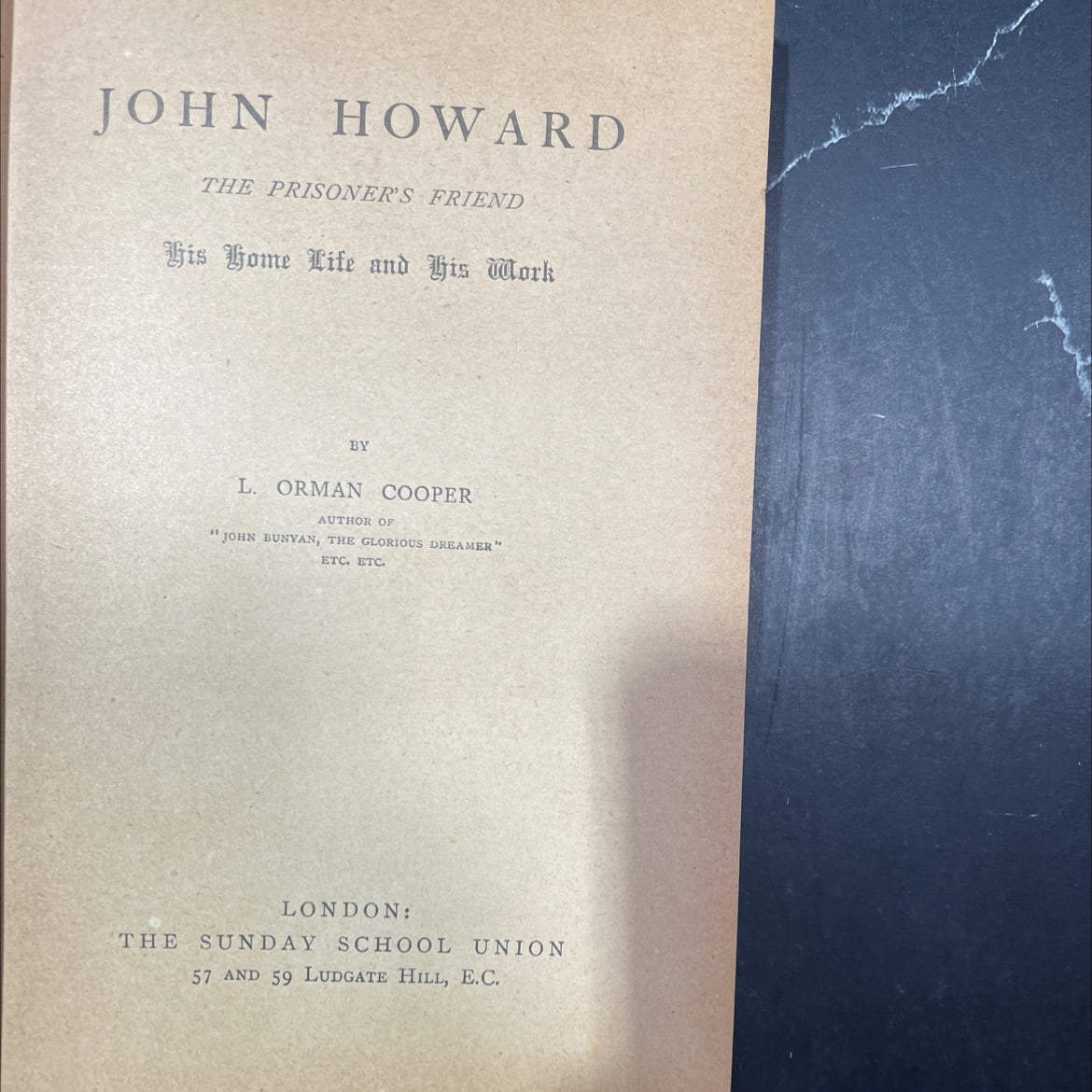 john howard the prisoner's friend his home life and his work book, by l. orman cooper, 1970 Hardcover image 3
