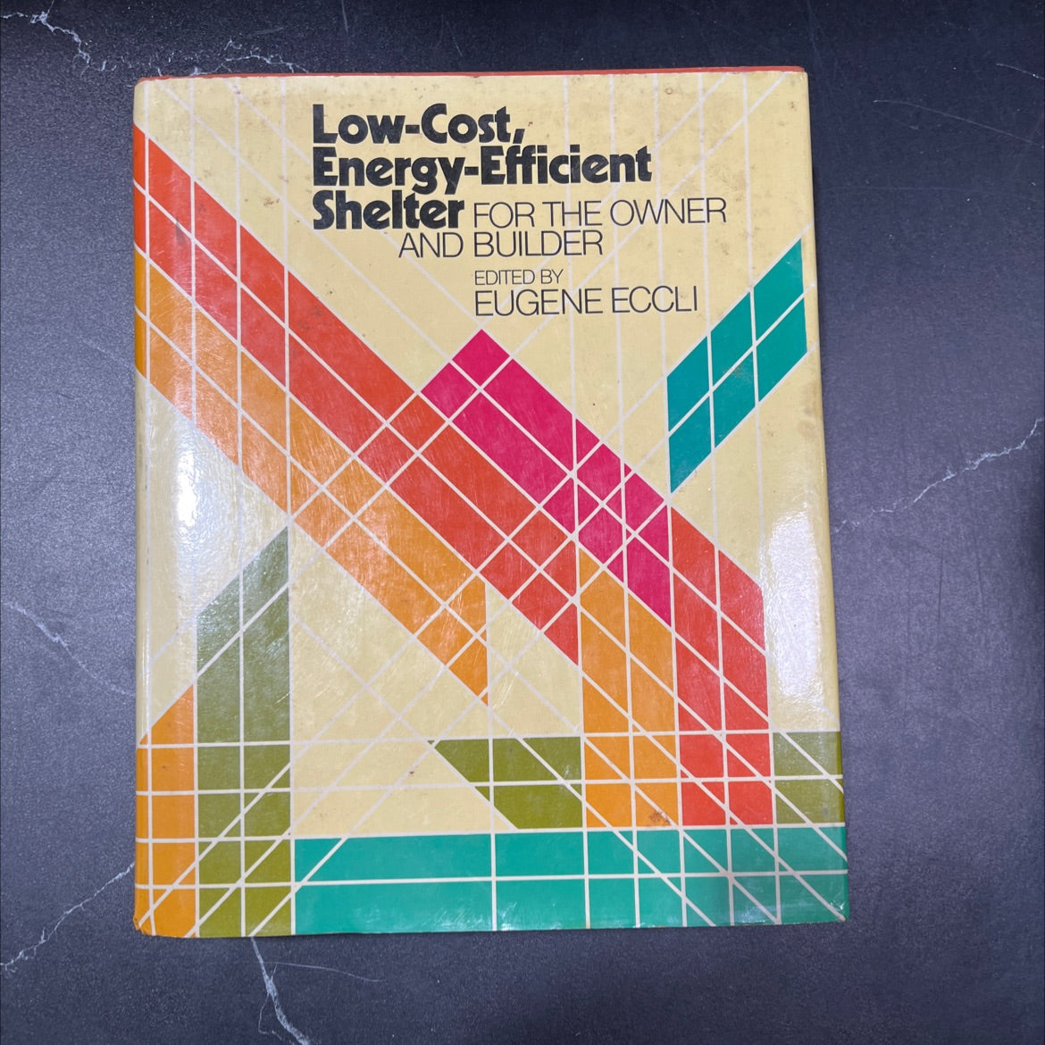 low-cost, energy-efficient shelter for the owner and builder