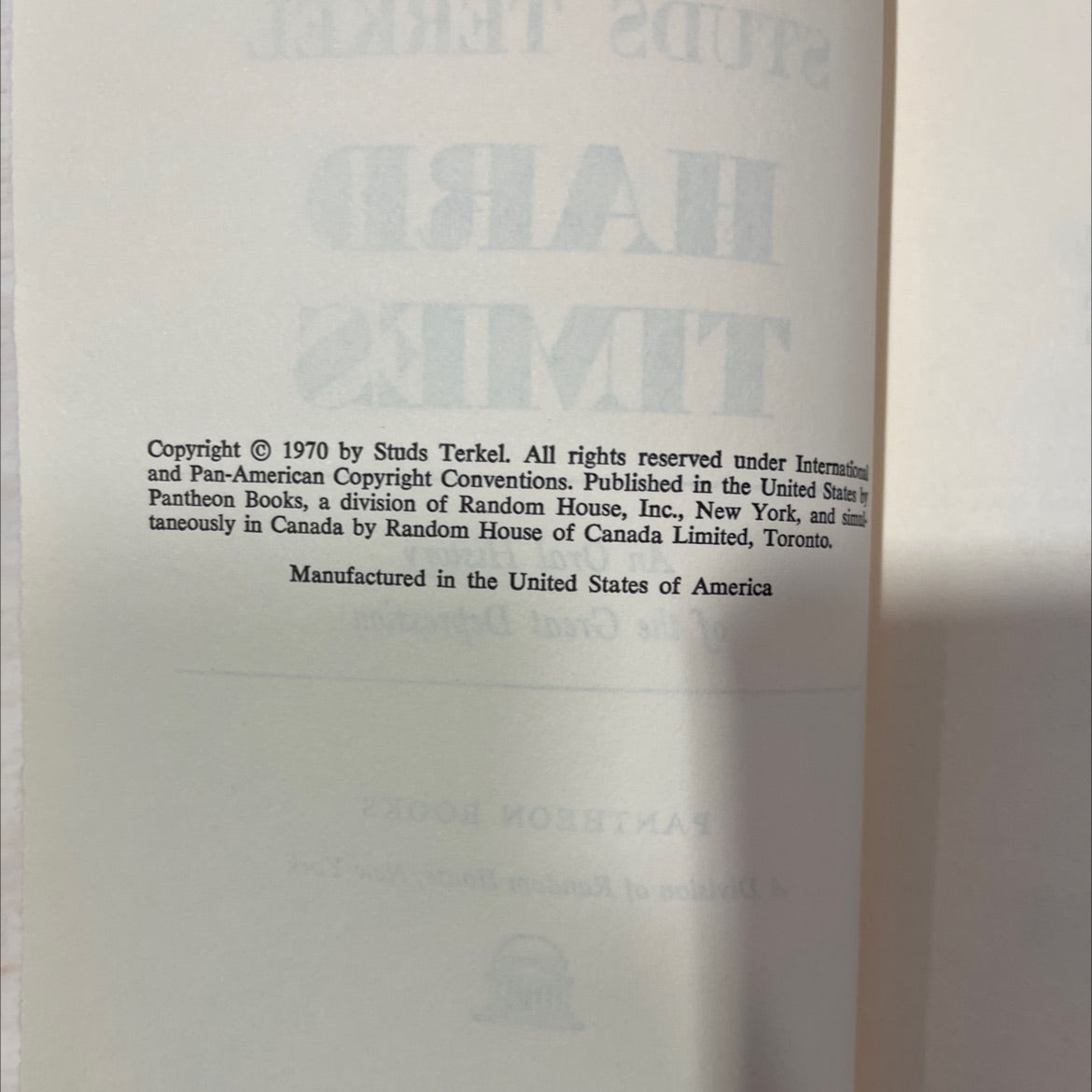 studs terkel hard times an oral history of the great depression book, by Studs Terkel, 1970 Hardcover, Vintage, Heavily image 3