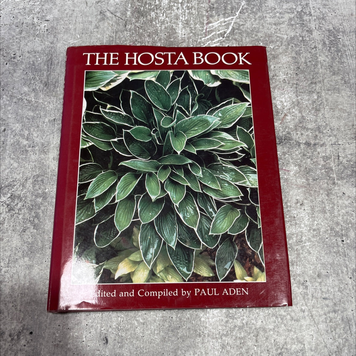 the hosta book making sense of gardening book, by Paul Aden, 1989 Hardcover image 1