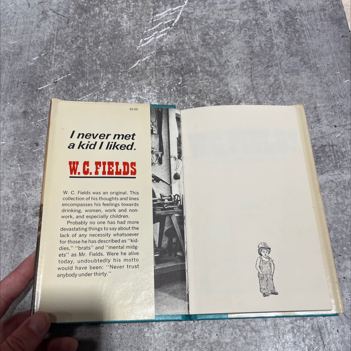 w.c.fields i never met a kid i liked book, by w.c.fields, 1970 Hardcover image 4