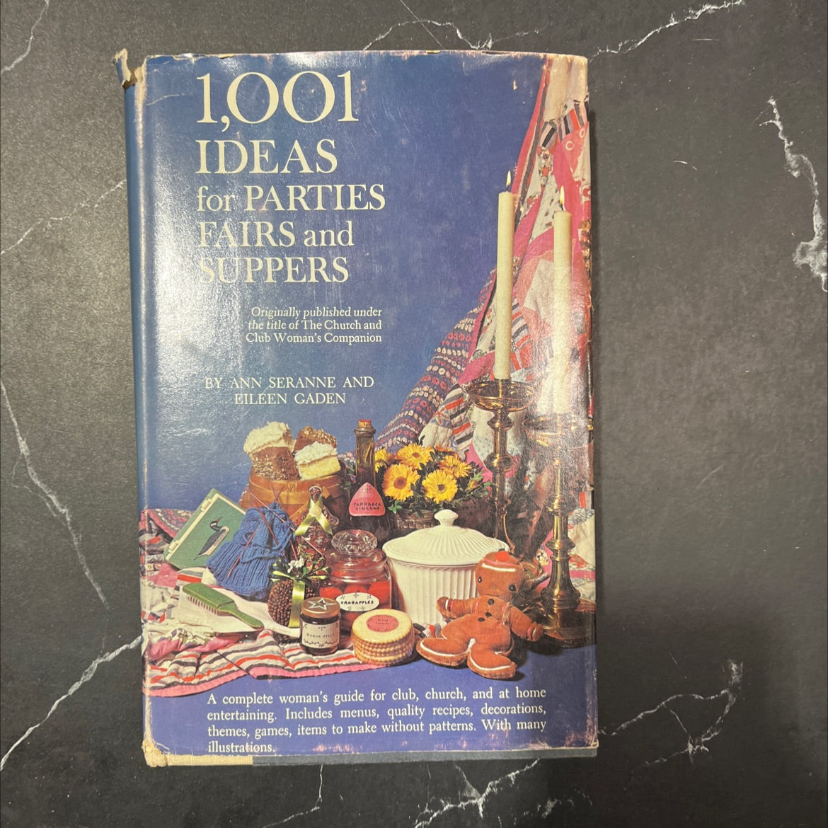 1,001 ideas for parties fairs and suppers book, by Ann Seranne and Eileen Gaden, 1964 Hardcover image 1