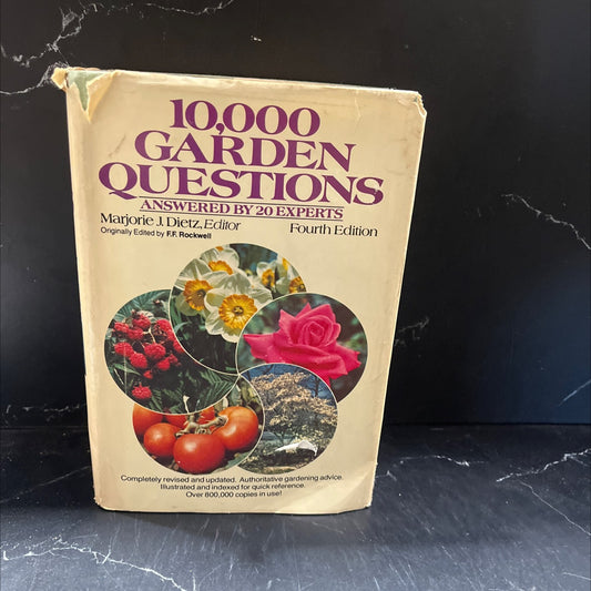 10,000 garden questions answered by 20 experts book, by Marjorie J. Dietz, 1982 Hardcover image 1