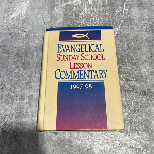 1997-98 evangelical sunday school lesson commentary forty-sixth annual volume book, by James E. Humbertson, Homer G. image 1