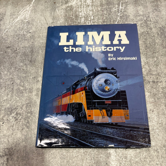 4010 bloy lima the history book, by Eric Hirsimaki, 1986 Hardcover image 1