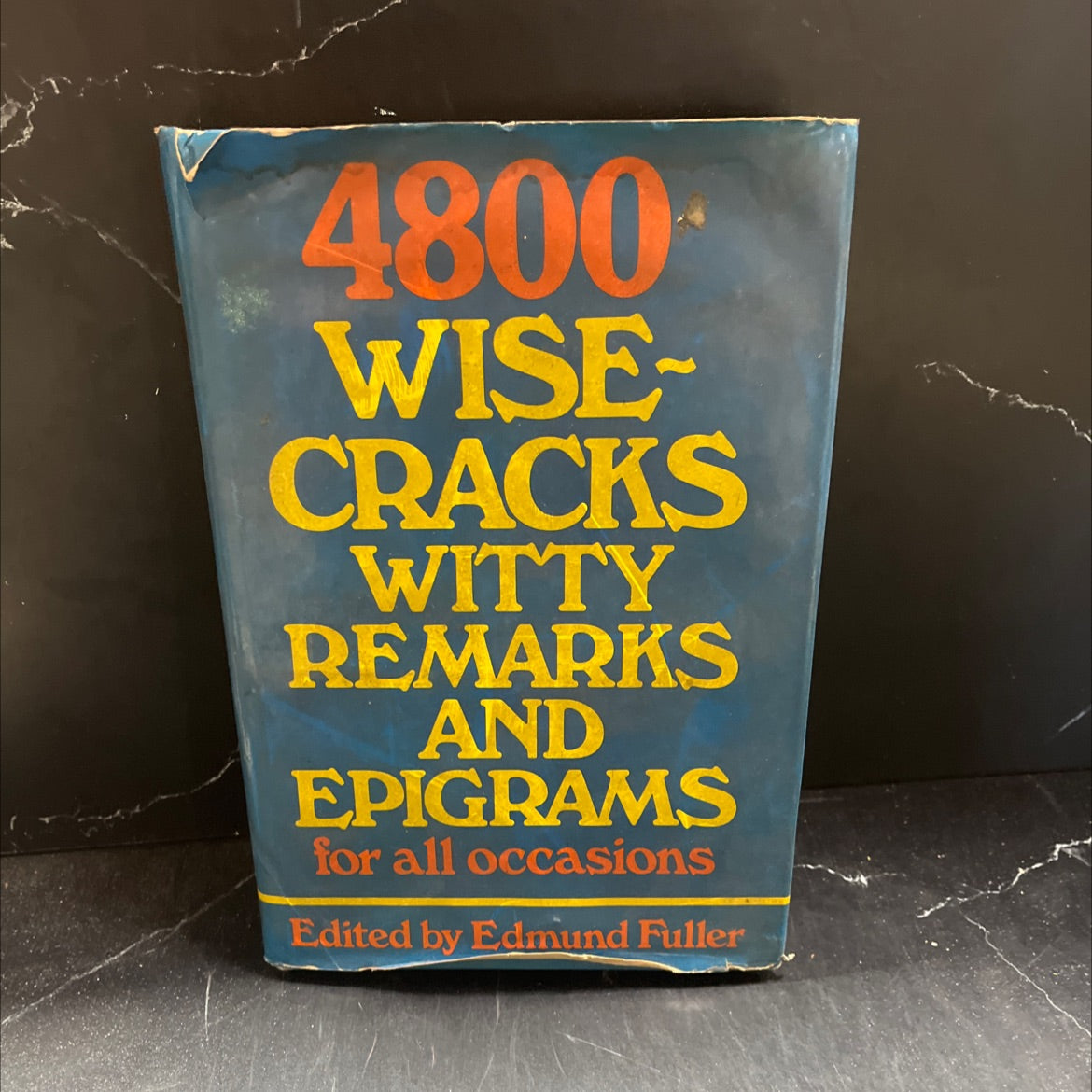 4800 wisecracks, witty remarks, and epigrams for all occasions book, by Edmund Fuller, 1980 Hardcover image 1