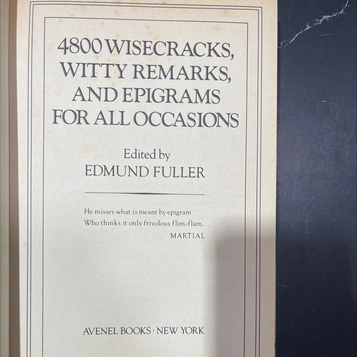 4800 wisecracks, witty remarks, and epigrams for all occasions book, by Edmund Fuller, 1980 Hardcover image 2