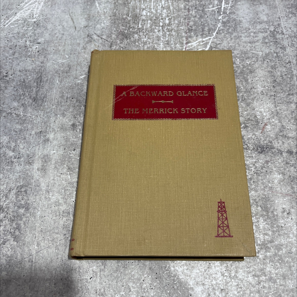 a backward glance - the merrick story book, by sally gray, 1984 Hardcover image 1