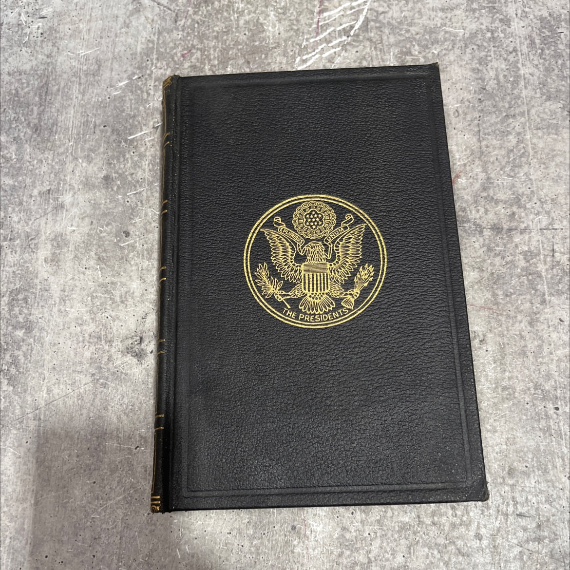 a compilation of the messages and papers of the presidents book, by unknown, 1970 Hardcover image 1