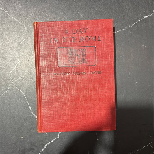 a day in old rome a picture of roman life book, by william stearns davis, 1942 Hardcover image 1