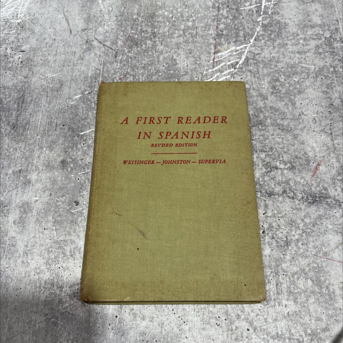 a first reader in spanish revised edition book, by nina lee weisinger, marjorie c. johnston, guillermina medrano, 1950 image 1