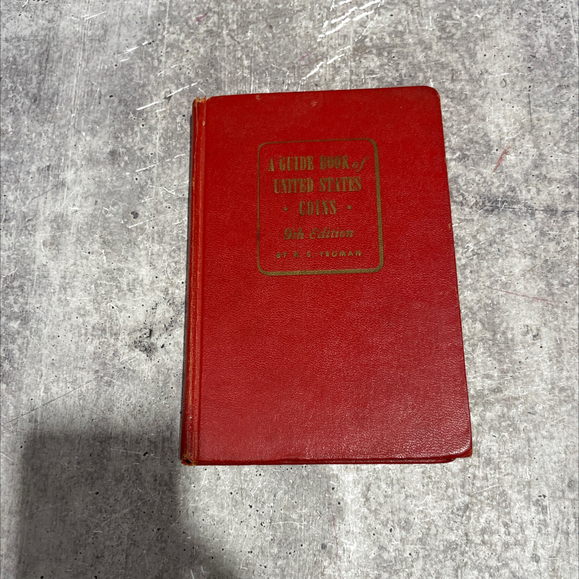 a guide book of united states coins fully illustrated catalog and price list-1616 to date book, by r. s. yeoman, 1956 image 1