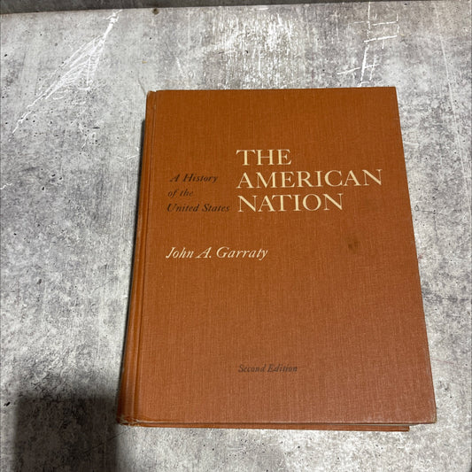 a history of the american nation book, by John A. Garraty, 1971 Hardcover image 1