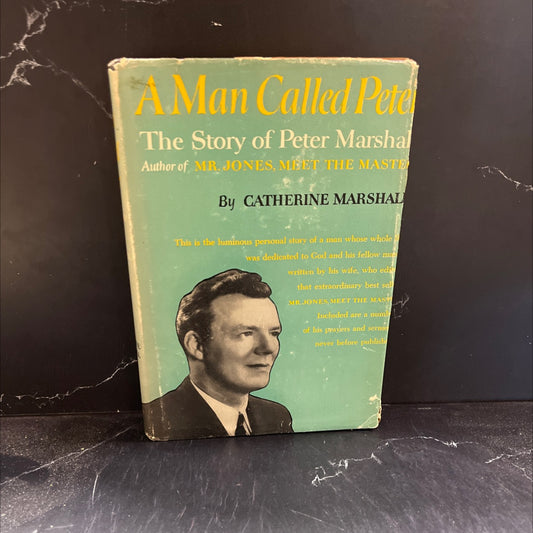 a man called peter book, by catherine marshall, 1951 Hardcover image 1