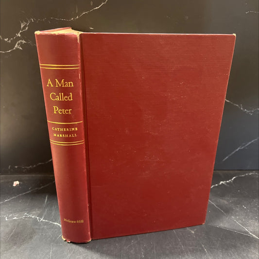 a man called peter book, by catherine marshall, 1951 Hardcover image 1
