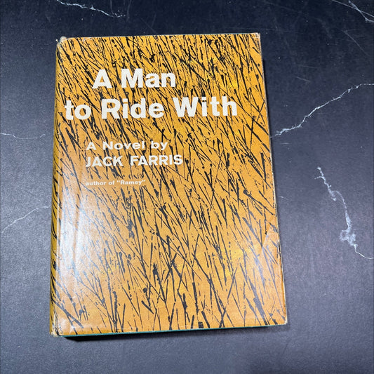 a man to ride with book, by jack farris, 1957 Hardcover image 1