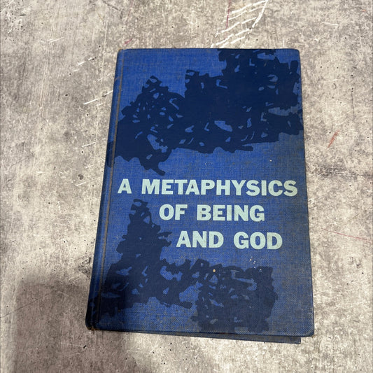 a metaphysics of being and god book, by james v. mcglynn, s.j. and sister paul mary farley, r.s.m., 1966 Hardcover image 1
