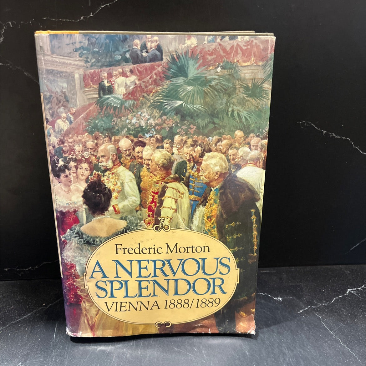 a nervous splendor vienna 1888/1889 book, by frederic morton, 1979 Hardcover image 1
