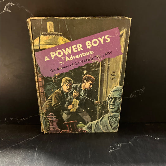 a power boys adventure the mystery of the vanishing lady book, by Mel Lyle, 1967 Hardcover image 1