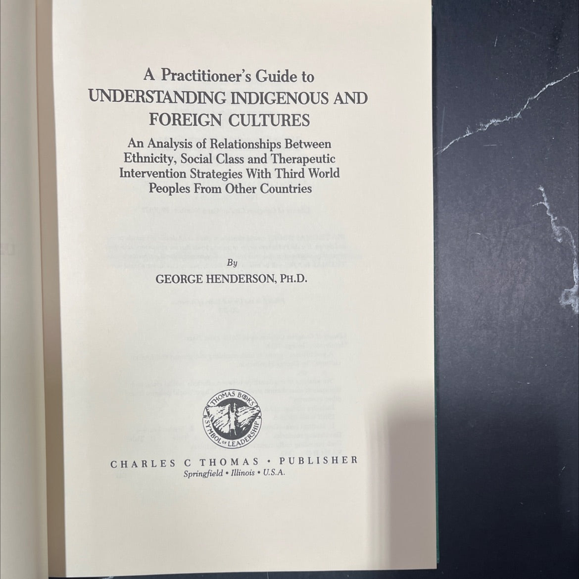 SIGNED a practitioner's guide to understanding indigenous and foreign cultures book, by george henderson, 1989 Hardcover image 2
