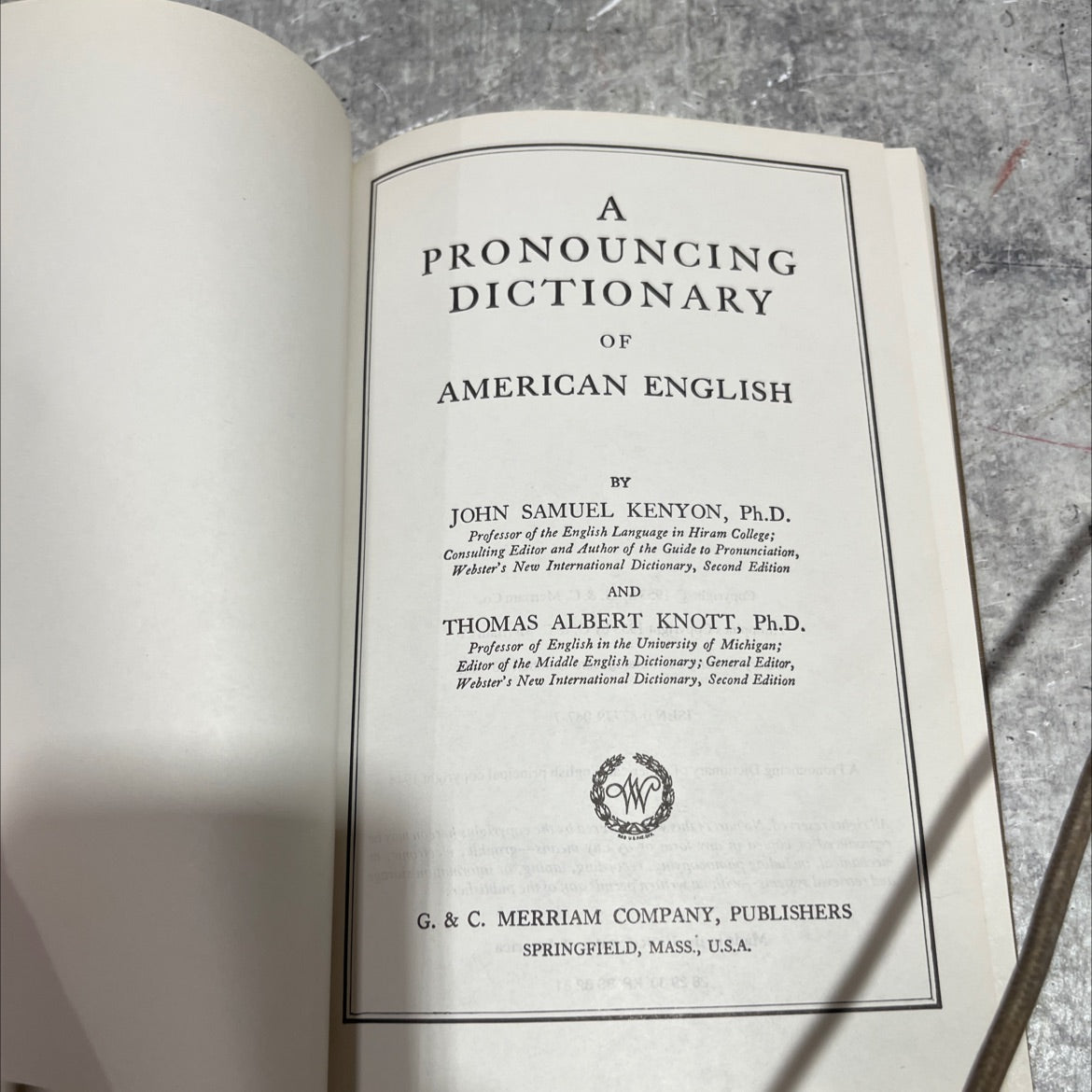 a pronouncing dictionary of american english book, by john samuel kenyon, ph.d. and thomas albert knott, ph.d., 1953 image 2
