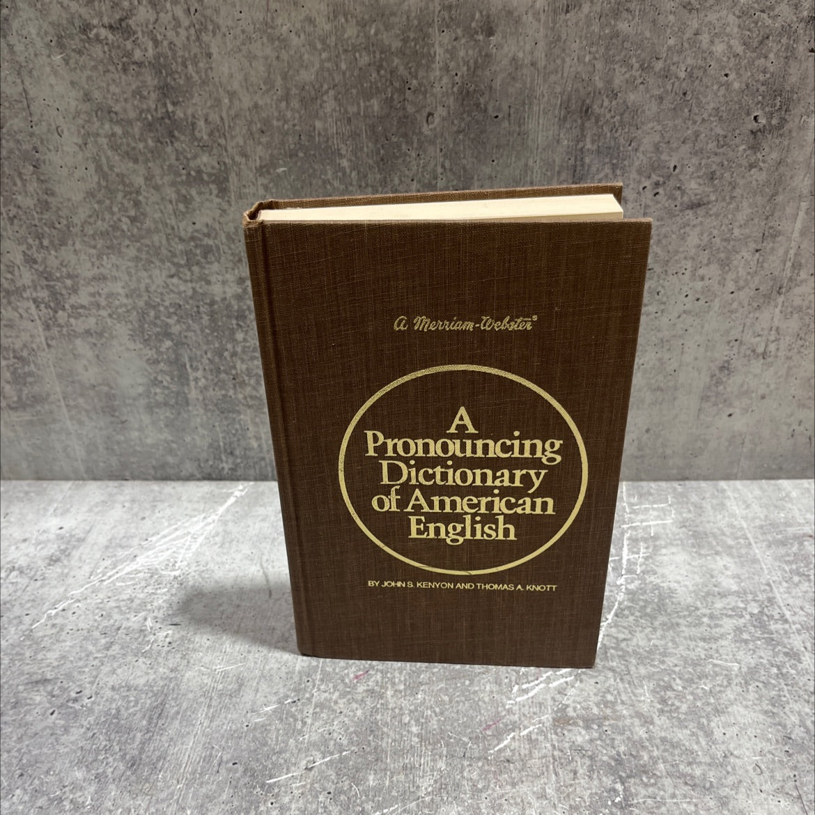 a pronouncing dictionary of american english book, by john samuel kenyon, ph.d. and thomas albert knott, ph.d., 1953 image 1