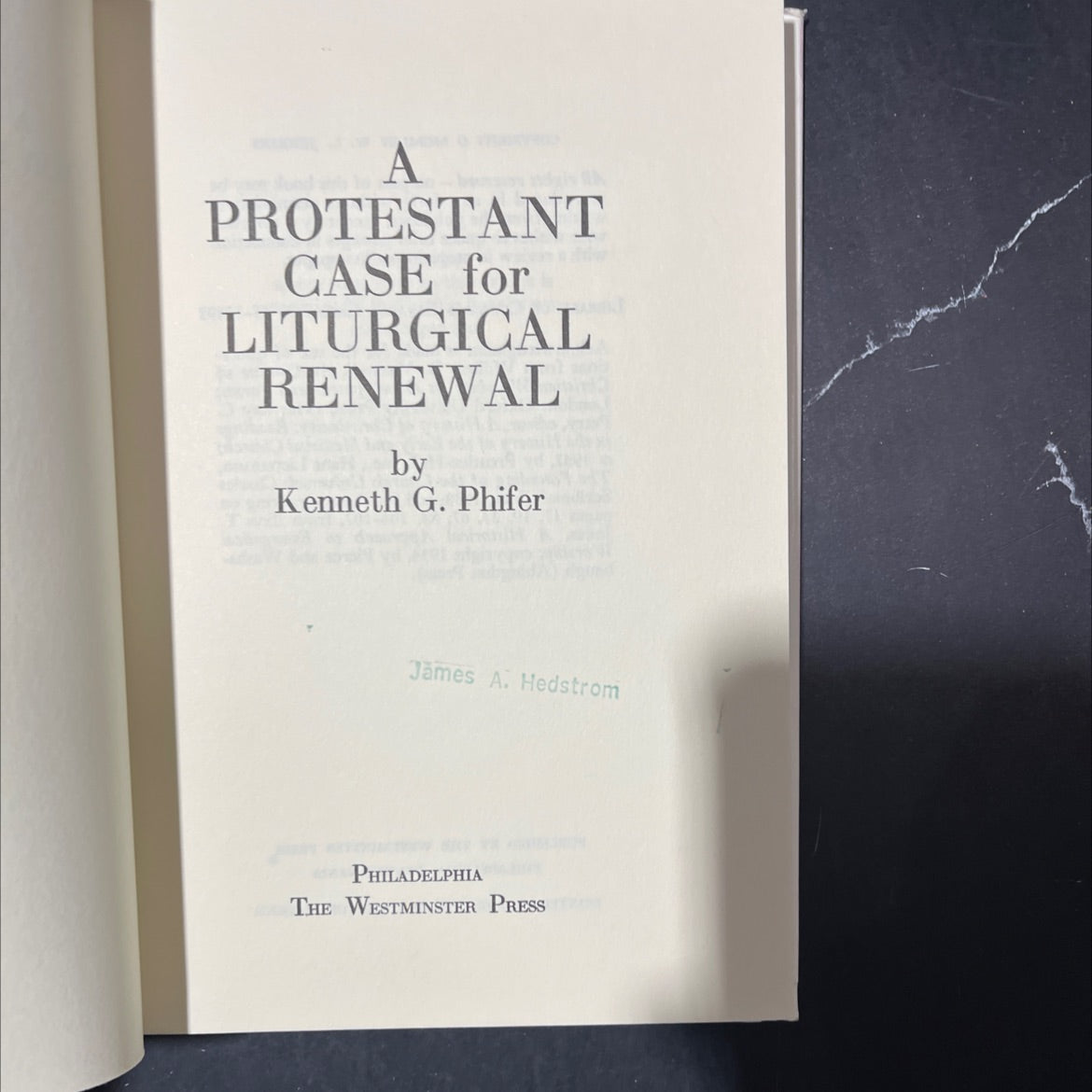 a protestant case for liturgical renewal book, by kenneth g. phifer, james a. hedstrom, 1965 Hardcover image 2