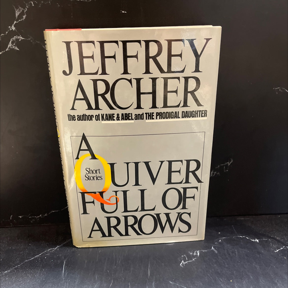 a quiver full of arrows book, by jeffrey archer, 1982 Hardcover image 1