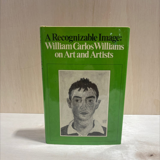 a recognizable image book, by William Carlos Williams, 1978 Hardcover image 1