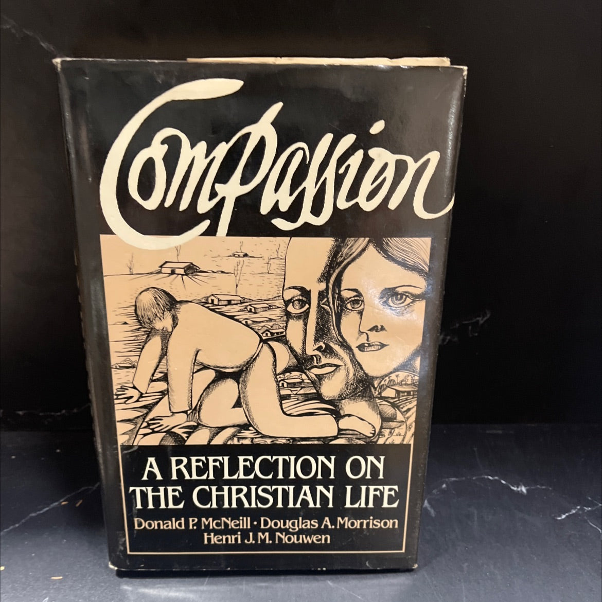 a reflection on the christian life book, by Donald P. McNeill, Douglas A. Morrison, Henri J. M. Nouwen, 1982 Hardcover image 1