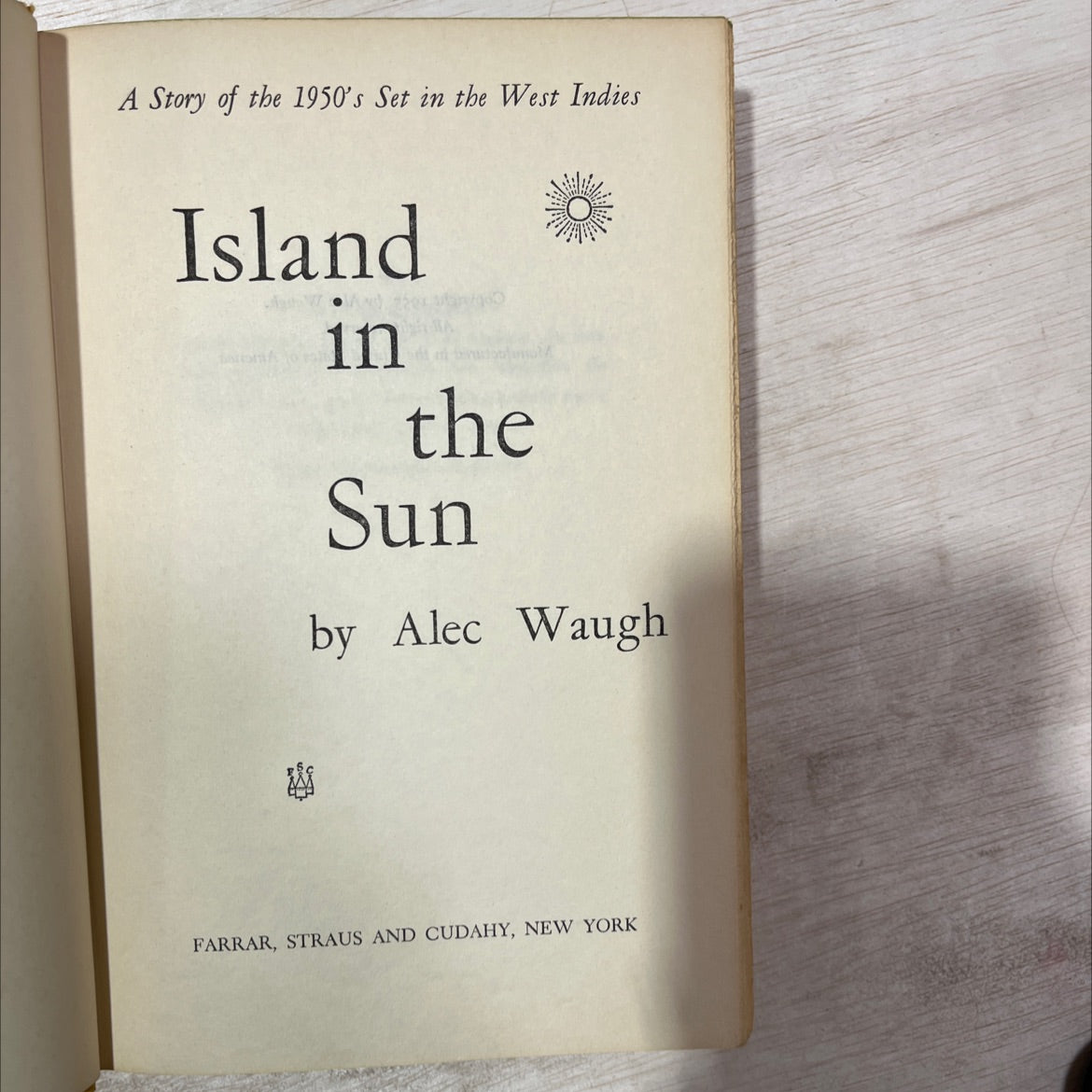 a story of the 1950's set in the west indies island in the sun book, by alec waugh, 1955 Hardcover, Vintage, Heavily image 2