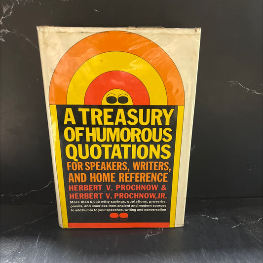 a treasury of humorous quotations for speakers, writers, and home reference book, by herbert v. prochnow and herbert v. image 1