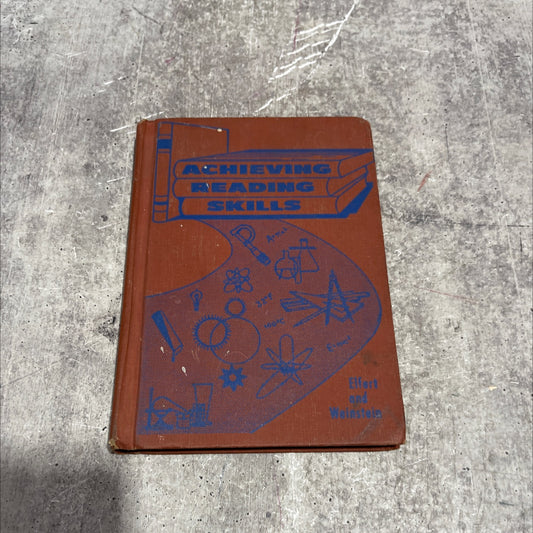 achieving reading skills book, by William Elfert, Alfred Weinstein, Lawrence H. Feigenbaum, 1958 Hardcover image 1