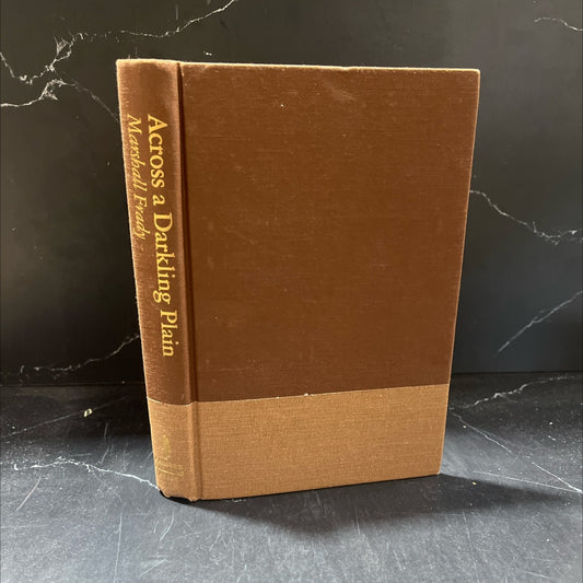 across a darkling plain book, by Marshall Frady, 1971 Hardcover image 1