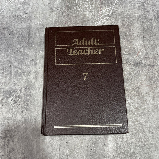 adult teacher 7 the radiant life series of adult bible lessons based on outlines from the evangelical curriculum image 1
