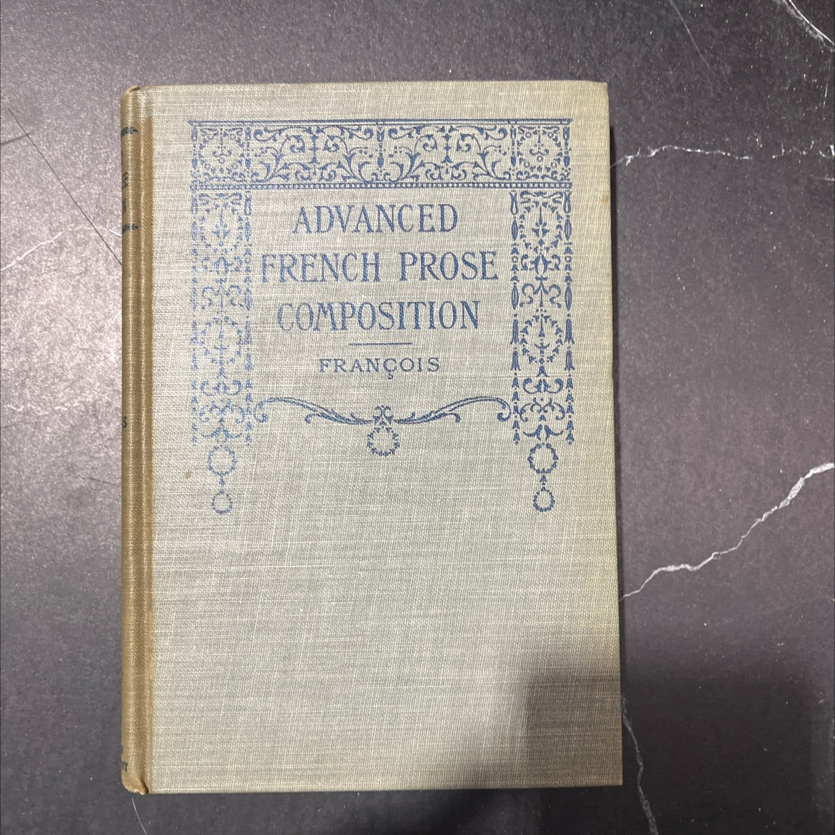 advanced french prose composition book, by victor e. françois, 1930 Hardcover image 1