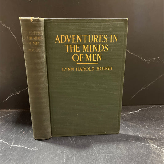 adventures in the minds of men book, by lynn harold hough, 1927 Hardcover image 1