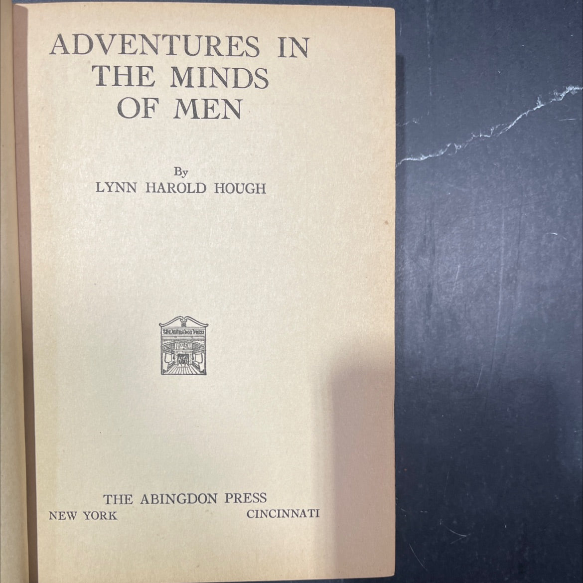 adventures in the minds of men book, by lynn harold hough, 1927 Hardcover image 2