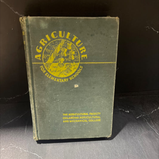 agriculture for elementary schools book, by daniel cobb mcintosh, don mathis orr, 1938 Hardcover image 1