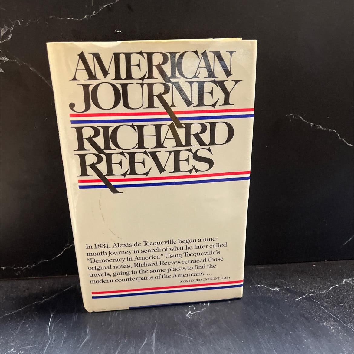 alexis de tocqueville book, by richard reeves, 1982 Hardcover image 1