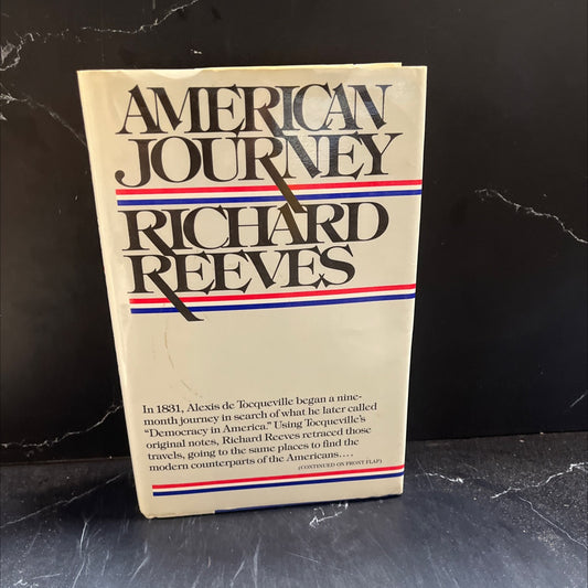 alexis de tocqueville book, by richard reeves, 1982 Hardcover image 1