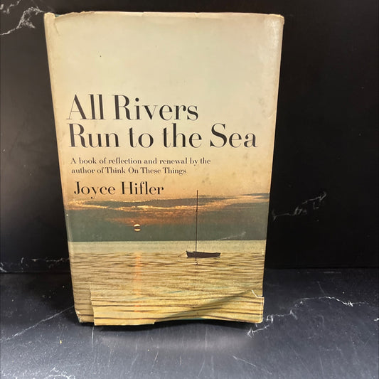 all rivers run to the sea book, by joyce hifler, 1971 Hardcover image 1