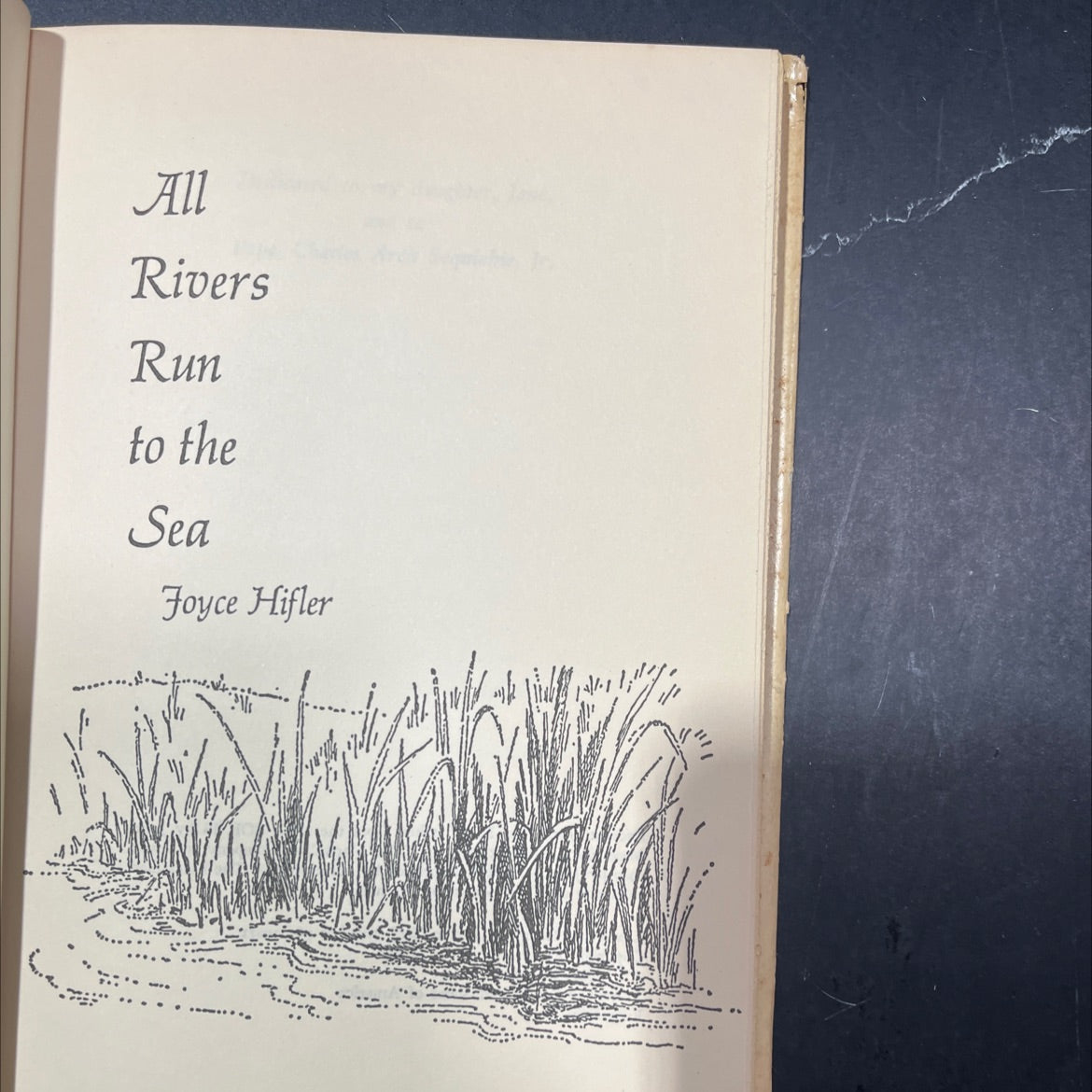 all rivers run to the sea book, by joyce hifler, 1971 Hardcover image 2