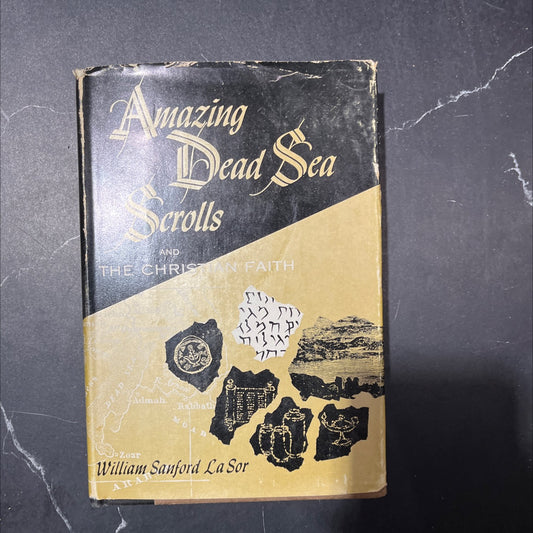 amazing dead sea and scrolls the christian faith book, by william sanford lasor, 1956 Hardcover image 1