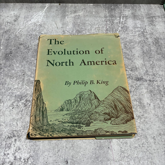 america the evolution of north america book, by philip b. king, 1959 Hardcover image 1