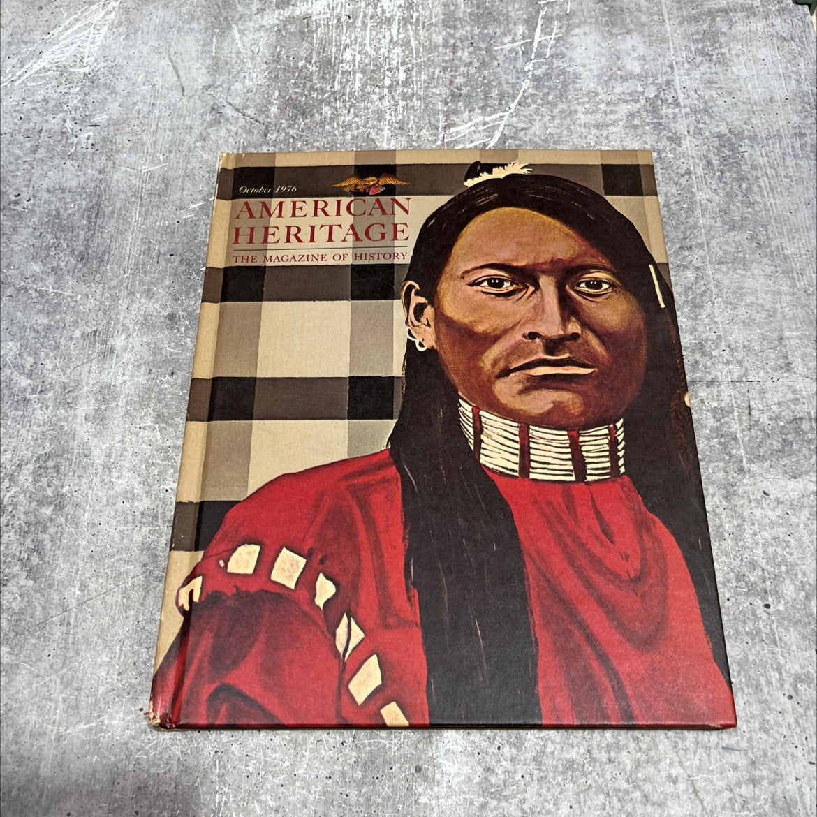 american heritage the magazine of history book, by unknown, 1976 Hardcover image 1