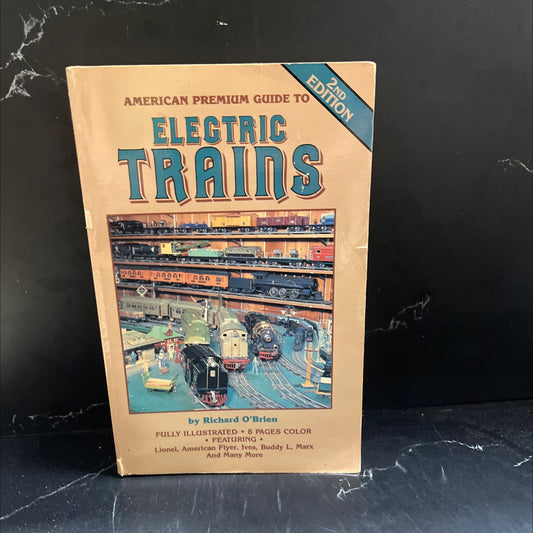 american premium guide to electric trains book, by Richard O'Brien, 1986 Hardcover image 1