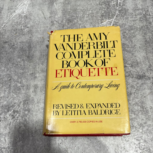 amy vanderbilt complete book of etiquette a guide to contemporary living revised and expanded book, by amy vanderbilt, image 1
